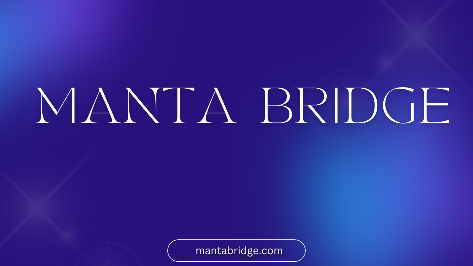 Manta Bridge